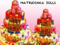 MATRYOSHKA DOLLS